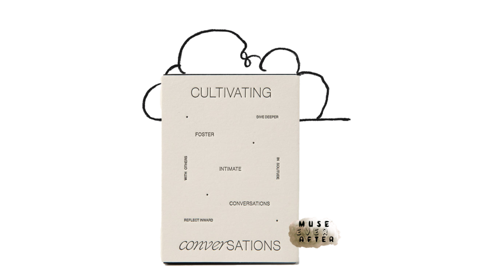 Cultivating Conversations Card Deck | Muse Ever After | shop.museeverafter.com