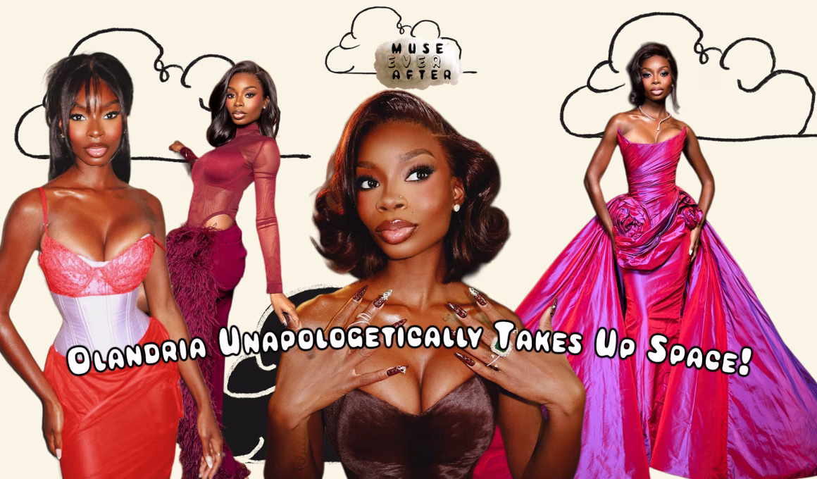 How Olandria Teaches You To Take Up Space